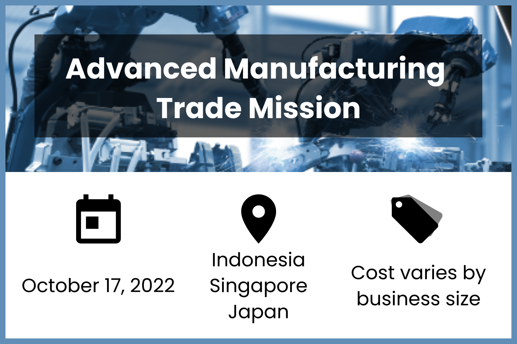 Advanced Manufacturing Business Development Mission